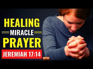 MIRACLE HEALING PRAYER | Heal Me Oh Lord - Divine Healing Belongs To You