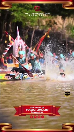The Power Of Pacu Jalur Season 234 ( Aura Siti 2026 )