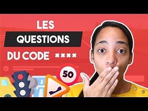 Les questions sur lesquelles vous allez tomber au Code de la route