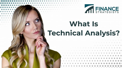 Technical Analysis | Definition, Principles, Indicators, Pros and Cons