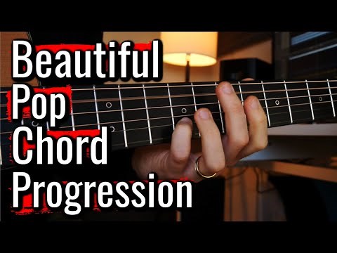 How To Write a Beautiful Pop Chord Progression on Guitar