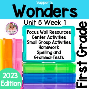 Wonders 1st Grade Reading Unit 5 Week 1 | Centers & Small Group Activities 2023