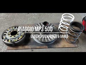 Piaggio MP3 500 Sport Gegendruckfeder & Vario Umbau