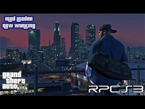 RPCS3 Emulator: GTA V Free Mod Loader Now Functional on Latest Build & Version