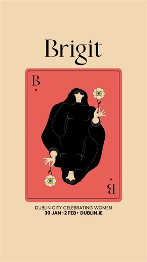 Brigit is back with our most ambitious programme yet! 🌸🔥🪞 From Friday 30th January to Monday 2nd February 2026, Brigit: Dublin City Celebrating Women will bring over 120 events to venues across the city, honouring the spirit of Brigit, Imbolc, and the extraordinary contributions of women to Irish culture and society. Expect performances, talks, workshops, exhibitions, walks, and city-wide celebrations across the Bank Holiday weekend. Explore the full #Brigit2026 programme now at dublin.ie/bri