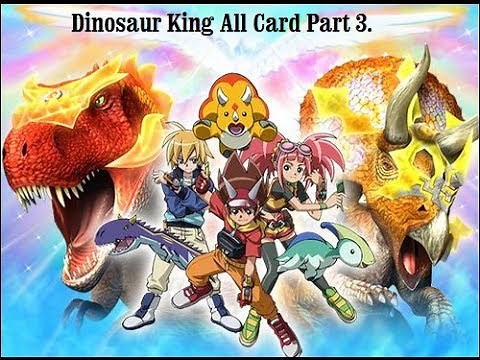 Dinosaur King All Card Part 3 (Water,Rock,Secret Dinosaurs)