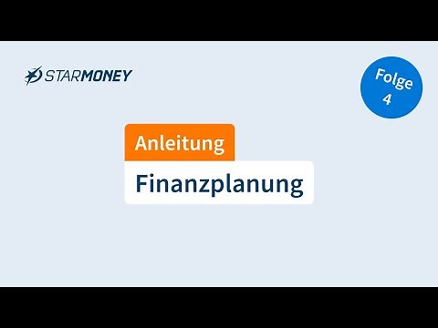 DER Wegweiser für clevere Finanzplanung 📈👌 | StarMoney Tutorials