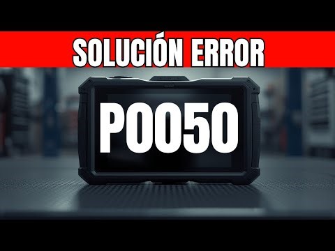 ¿Cómo solucionar el código de motor P0050? (1 método casero)