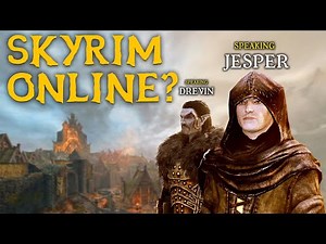 Skyrim Multiplayer ROLEPLAY!