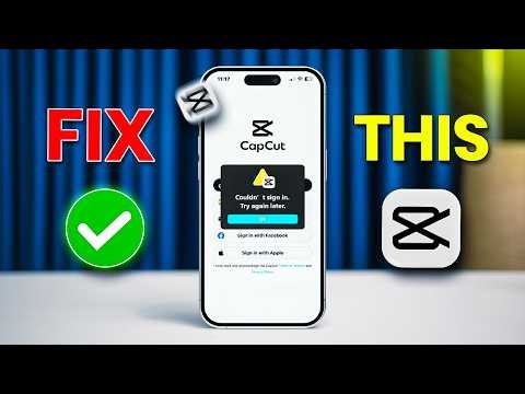 Fix "Couldn't Sign-In" Error on CapCut iPhone | Solve CapCut iPhone Login Problems