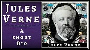 Jules Verne - A Very Short Biography