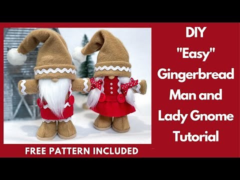 Gingerbread man and lady gnome/Christmas gnome/No sew gnome