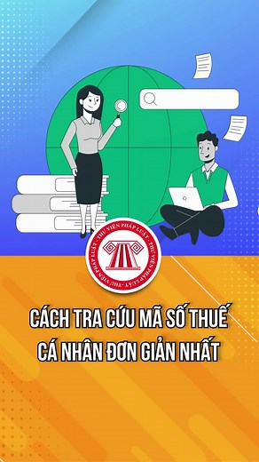 Cách Tra Mã Số Thuế Cá Nhân Đơn Giản Nhất