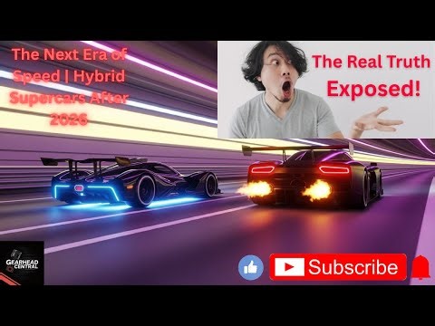 Gas Meets Electric | The Future of Hybrid Supercars Beyond 2026