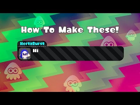 How to make a Splatoon 2 ( Non Animated) Text Box