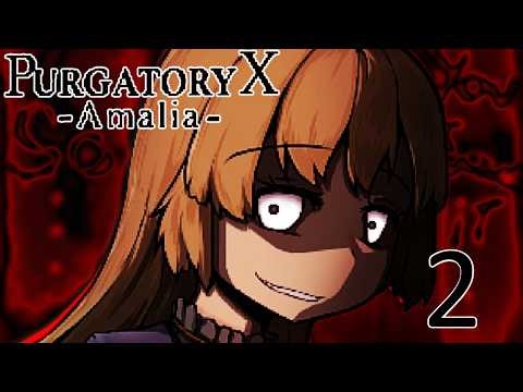 Amalia Is A DIFFERENT Level Of Crazy!! | Purgatory X: Amalia