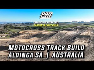 Family Friendly Motocross Track Build | Aldinga SA | Protraxx