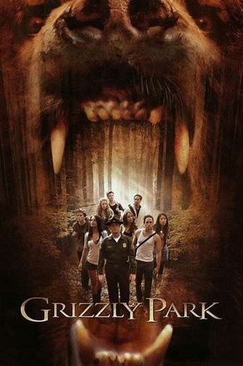 Grizzly Park (2008) - Movie