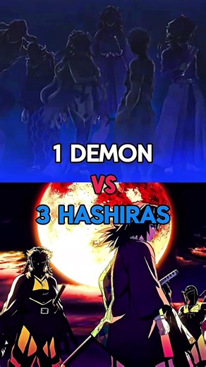 1 Demon Vs 3 Hashiras #Demonslayer #Kimetsunoyaiba #Demon #Hashira #itach1_respect