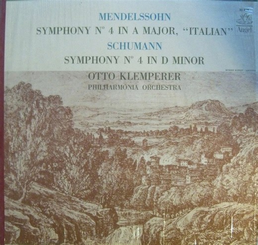 Mendelssohn - Schumann - Otto Klemperer, Philharmonia Orchestra - Symphony N°4 In A Major, "Italian" / Symphony N°4 In D Minor