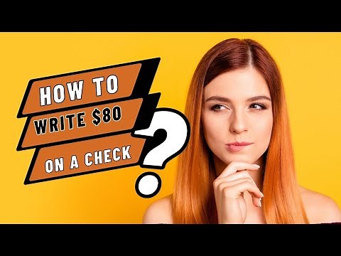 How to Write $80 on a Check: Step-by-Step Guide for Beginners