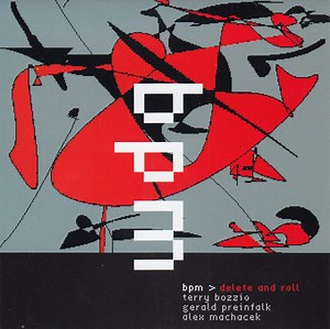 Terry Bozzio / Gerald Preinfalk / Alex Machacek - Delete And Roll