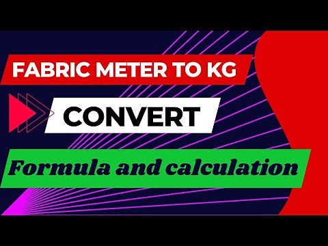 How to Convert Fabric from Meter To Kg | Convert Meter To Kg | Wisdom Story about Textile Formula