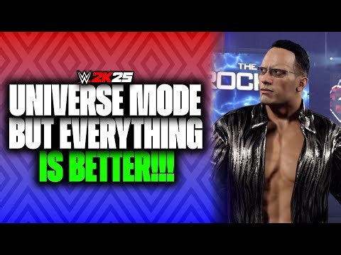 WWE 2K25 Universe Mode But It's Better!