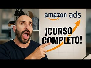 Advertising That Sells on Amazon Ads - Complete Course 2025