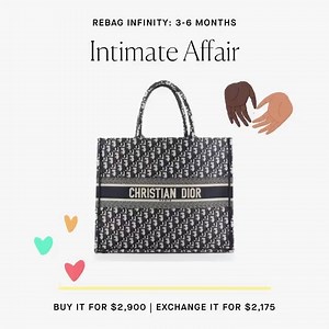 Meet the new and improved Rebag Infinity, with three new ‘Exchange Periods’ for more time to love and trade in your bag. ⠀⠀⠀⠀⠀⠀⠀⠀⠀ The second Exchange Period: an Intimate Affair. Spend a few months getting to know your new favorite, the Dior Book Tote. If you decide to part ways in 3-6 months, you’ll get 75% of its purchase price in Rebag Credit. What would you do? Keep the bag, or take the credit? | Rebag