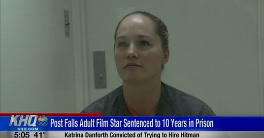 Post Falls adult film actress sentenced to 10 years in prison for soliciting a hitman
