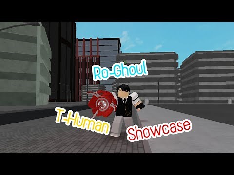 [Ro-Ghoul] T-Human Rework Showcase