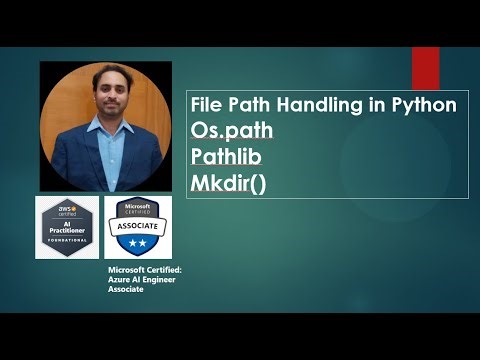 21.PYTHON - File Paths Handling - os.path, pathlib