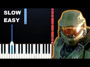 Halo Theme (SLOW EASY PIANO TUTORIAL)