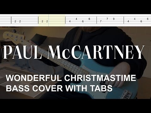 Paul McCartney - Wonderful Christmastime (Bass Cover with Tabs)