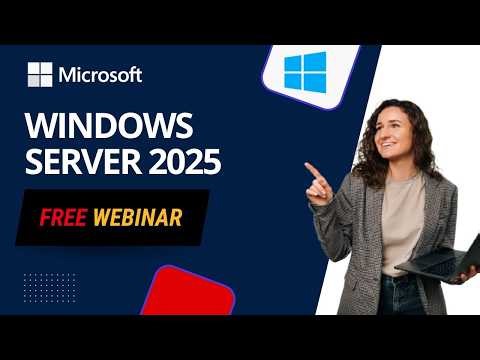 Free Webinar on Windows Server 2025 | Beginner to Advanced