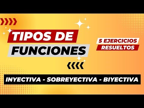 Función: Inyectiva, Sobreyectiva y Biyectiva | 5 Ejercicios Resueltos
