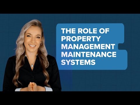 What Are Property Management Maintenance Systems?