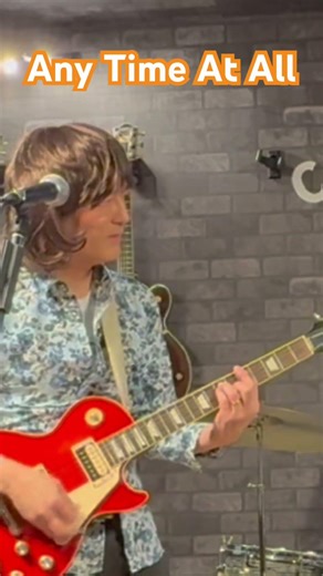 Any Time At All （Beatles cover）