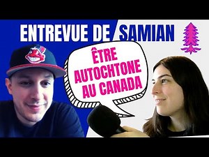 Interview with Samian : being Indigenous in Canada