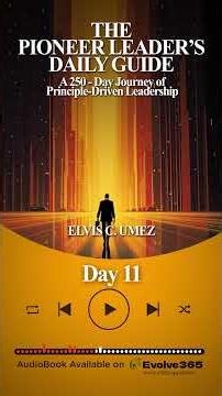 Day 11: The Absolute Nature of Integrity in Leadership