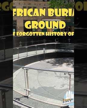 African Burial Ground NYC | The Forgotten History of Lower Manhattan