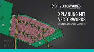 Webinar: XPlanung mit Vectorworks - Teil 2