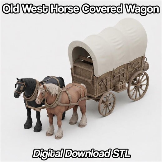 Old West Horse Covered Wagon Model | 3D Print File | Digital Download STL - Etsy