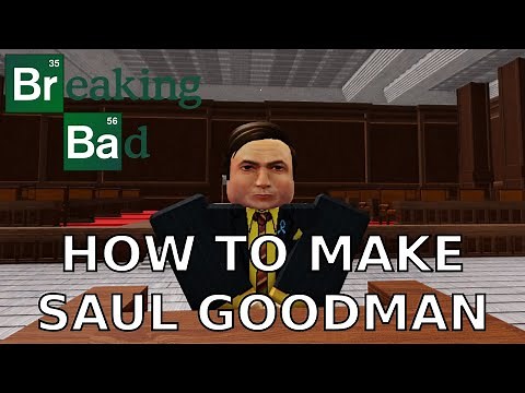 How to make Saul Goodman in Roblox