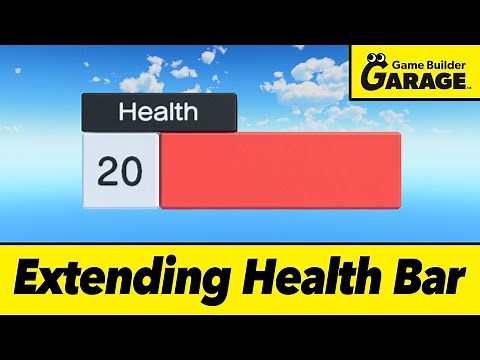 How to Make an Extending Health Bar in Game Builder Garage (Tutorial)
