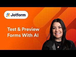 How to Preview, Test, and Search Forms with Jotform AI