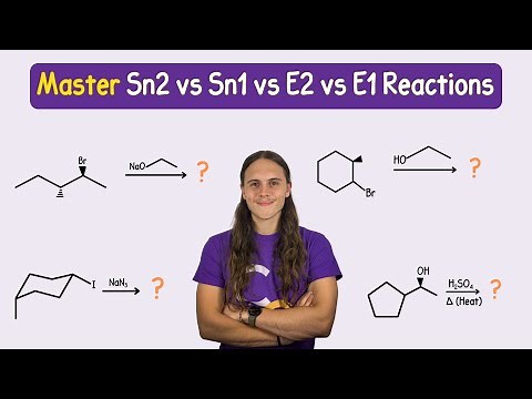 Sn2 vs Sn1 vs E2 vs E1 Workshop