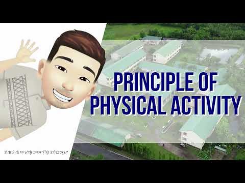 PRINCIPLE OF PHYSICAL ACTIVITY
