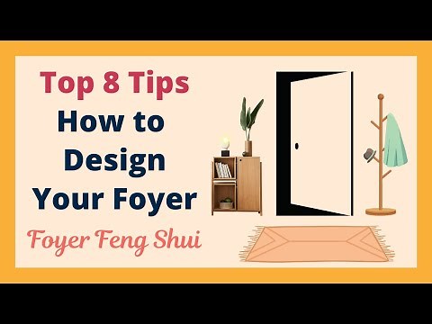 🪴How To Design Your Foyer | Top 8 Feng Shui Tips For Your Foyer/Entryway